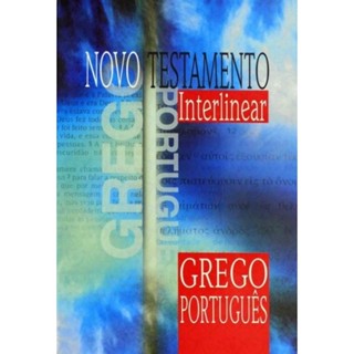 Novo Testamento Interlinear Grego - Português | Capa Dura em Oferta na Shopee