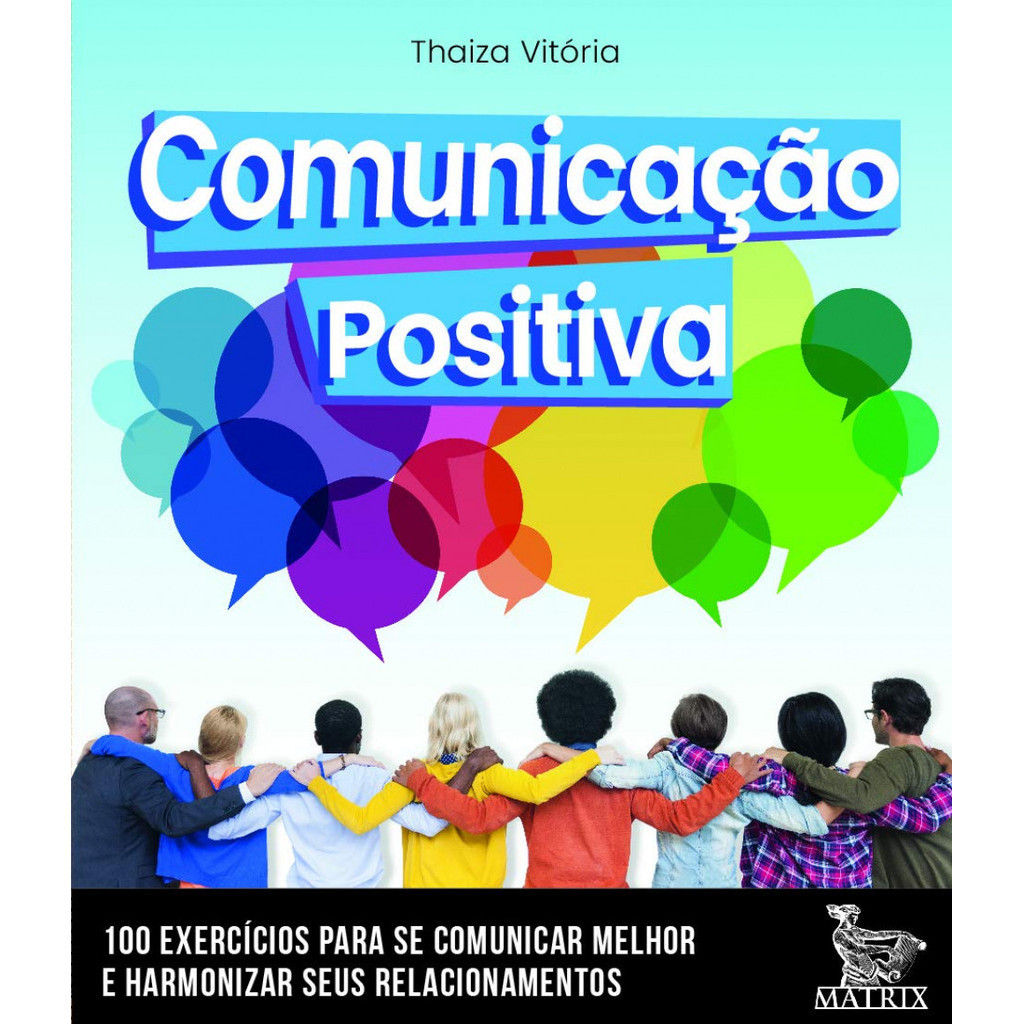 Comunicação Positiva: 100 Cartas Se Comunicar Melhor e Harmonizar Seus Relacionamentos — R$ 72,90 em Shopee