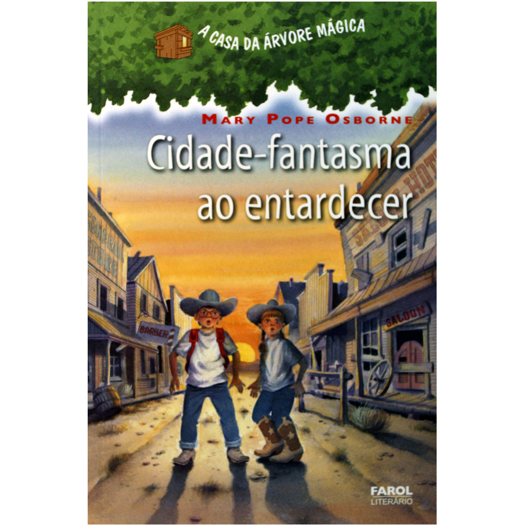 A CASA DA ÁRVORE MÁGICA 10 - CIDADE FANTASMA AO ENTARDECER