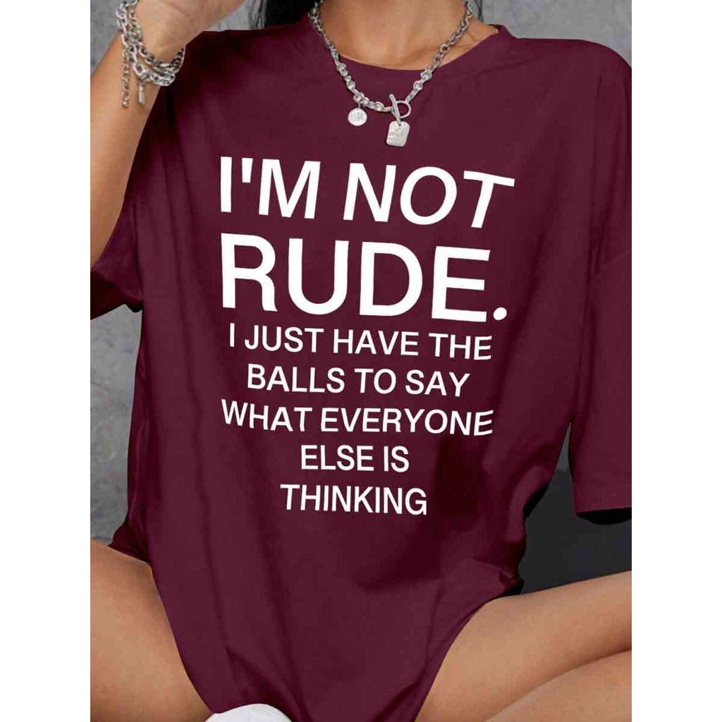 Blusa Im Not Rude Style Estilosa Estampada Feminina Confortável Casual Básica T Shirt Camiseta