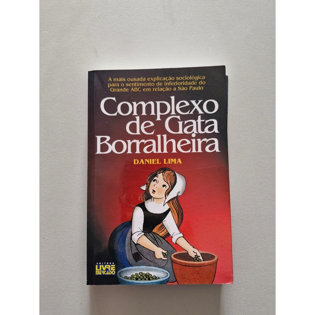 LIVRO, COMPLEXO DE GATA BORRALHEIRA, DANIEL LIMA