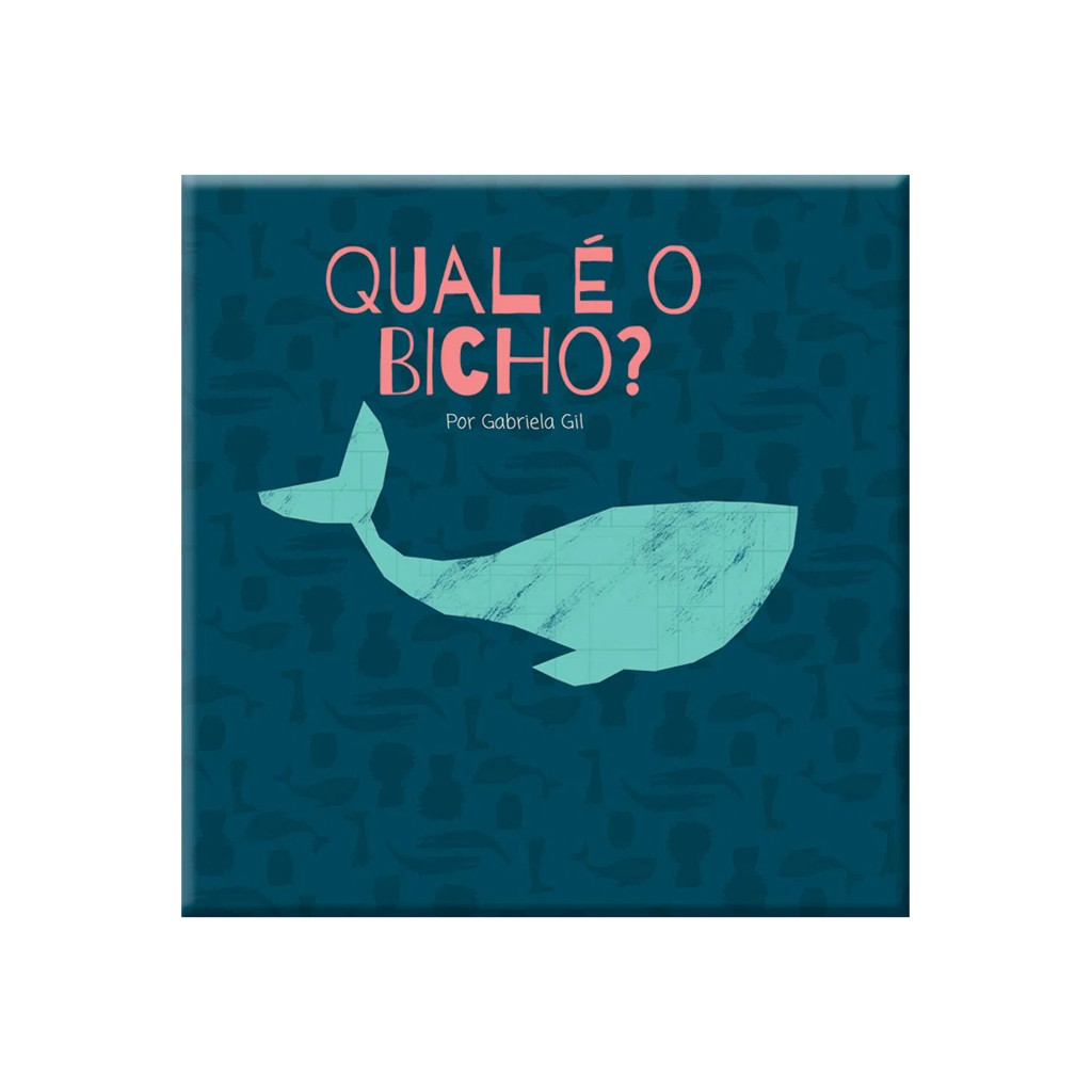 MEUS PRIMEIROS PASSOS QUAL E O BICHO CART