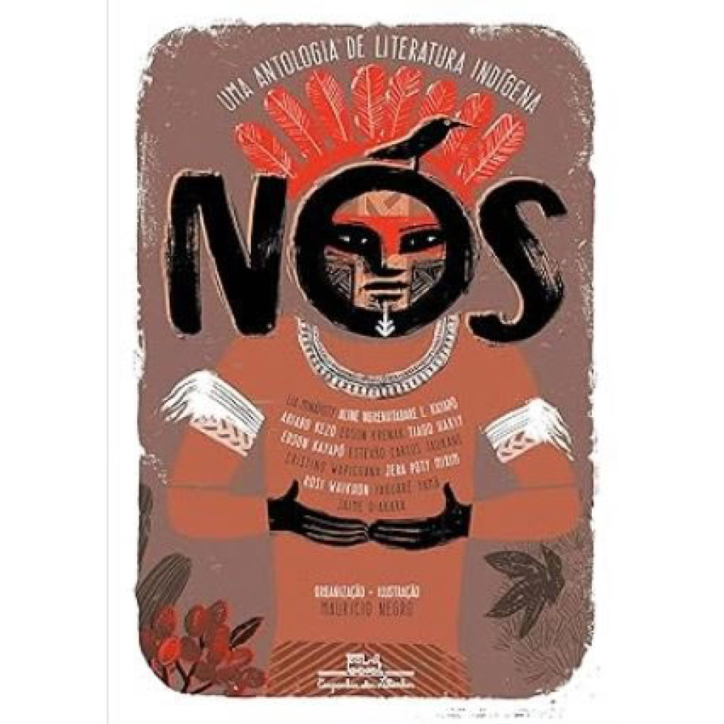NÓS UMA ANTOLOGIA DE LITERATURA INDÍGENA