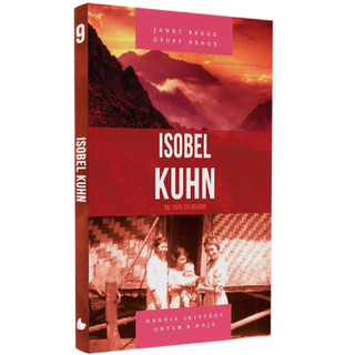 Série Heróis Cristãos | Isobel Kuhn | Janet Benge e Geoff em Oferta na Shopee