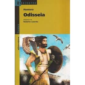 Odisseia - reencontro autor Homero  adaptação de Roberto Lacerda