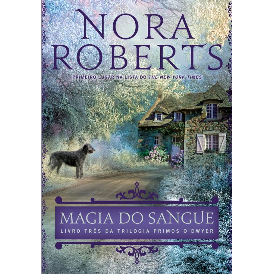 Magia do sangue (Primos O’Dwyer – Livro 3)Livros MK