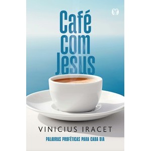 Livro Café com Jesus de Vinicius Iracet