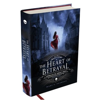 The Heart of Betrayal - Crônicas de amor e ódio Vol. 2 - Mary E. Pearson - DarkSide® Books em Oferta na Shopee