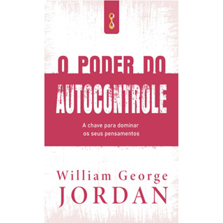 O PODER DO AUTOCONTROLE A CHAVE PARA DOMINAR OS SEUS PENSAMENTOS em Oferta na Shopee