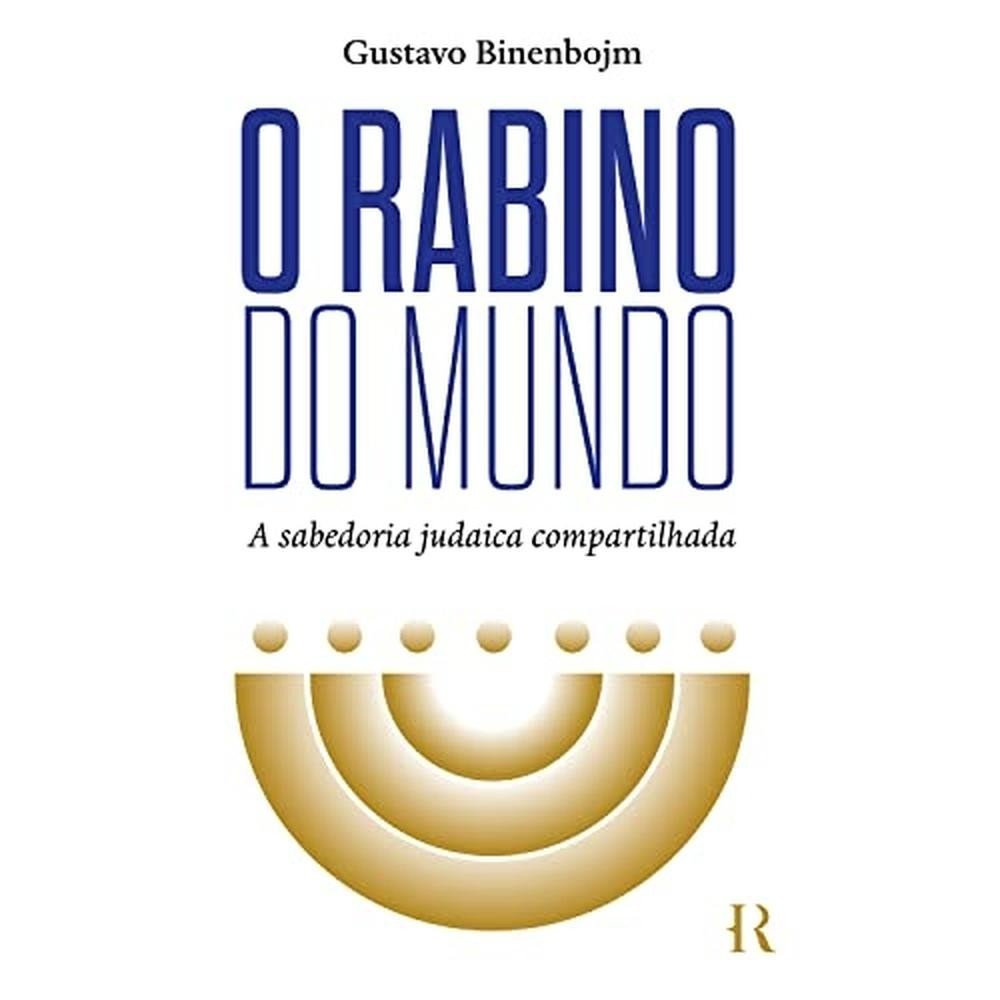 O Rabino do mundo - História Real