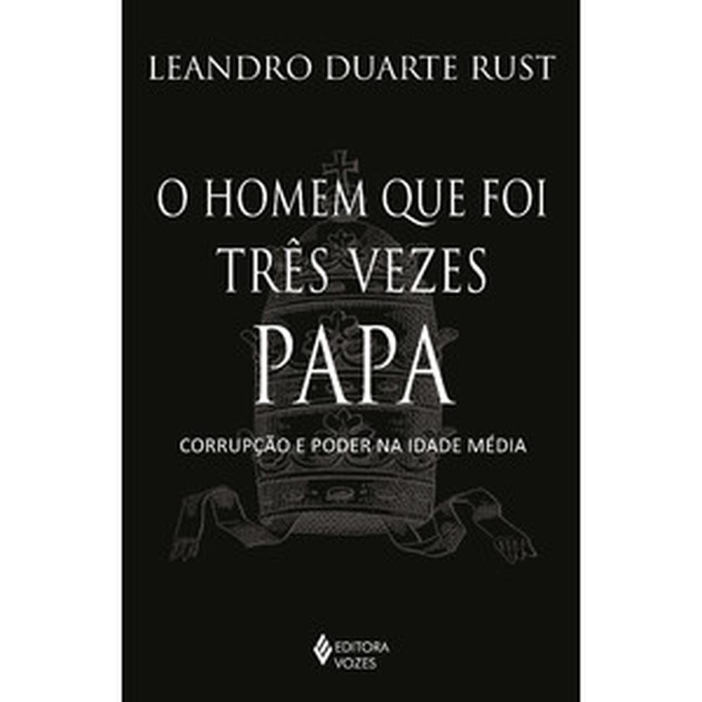 O homem que foi três vezes Papa