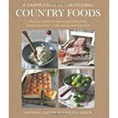A Green Guide to Traditional Country Foods autor Henrietta Green