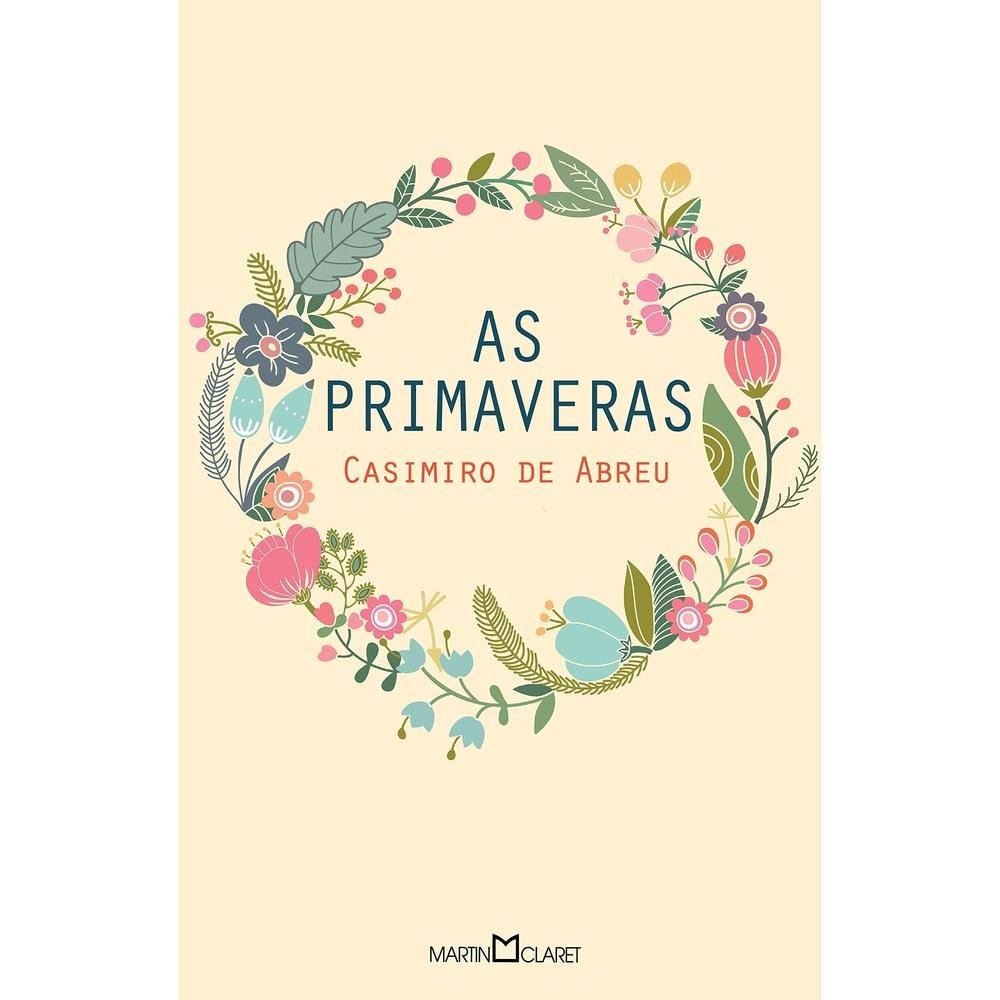 As Primaveras - Martin Claret