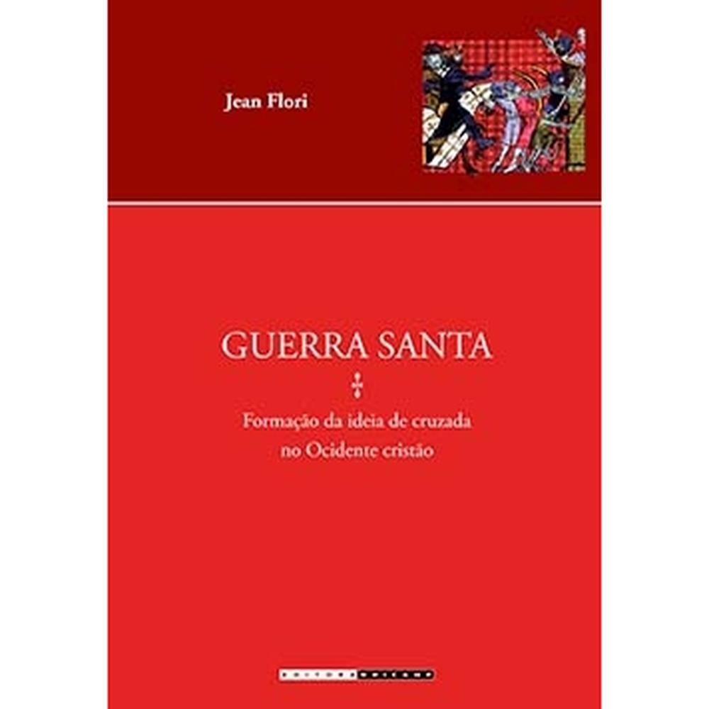 Guerra santa - Editora da Unicamp