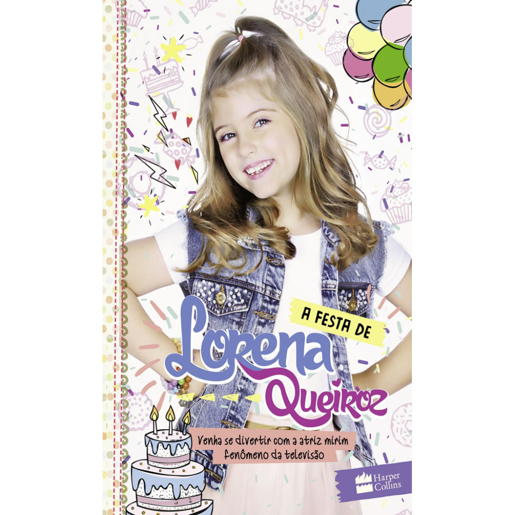 A FESTA DE LORENA QUEIROZ em Oferta na Shopee