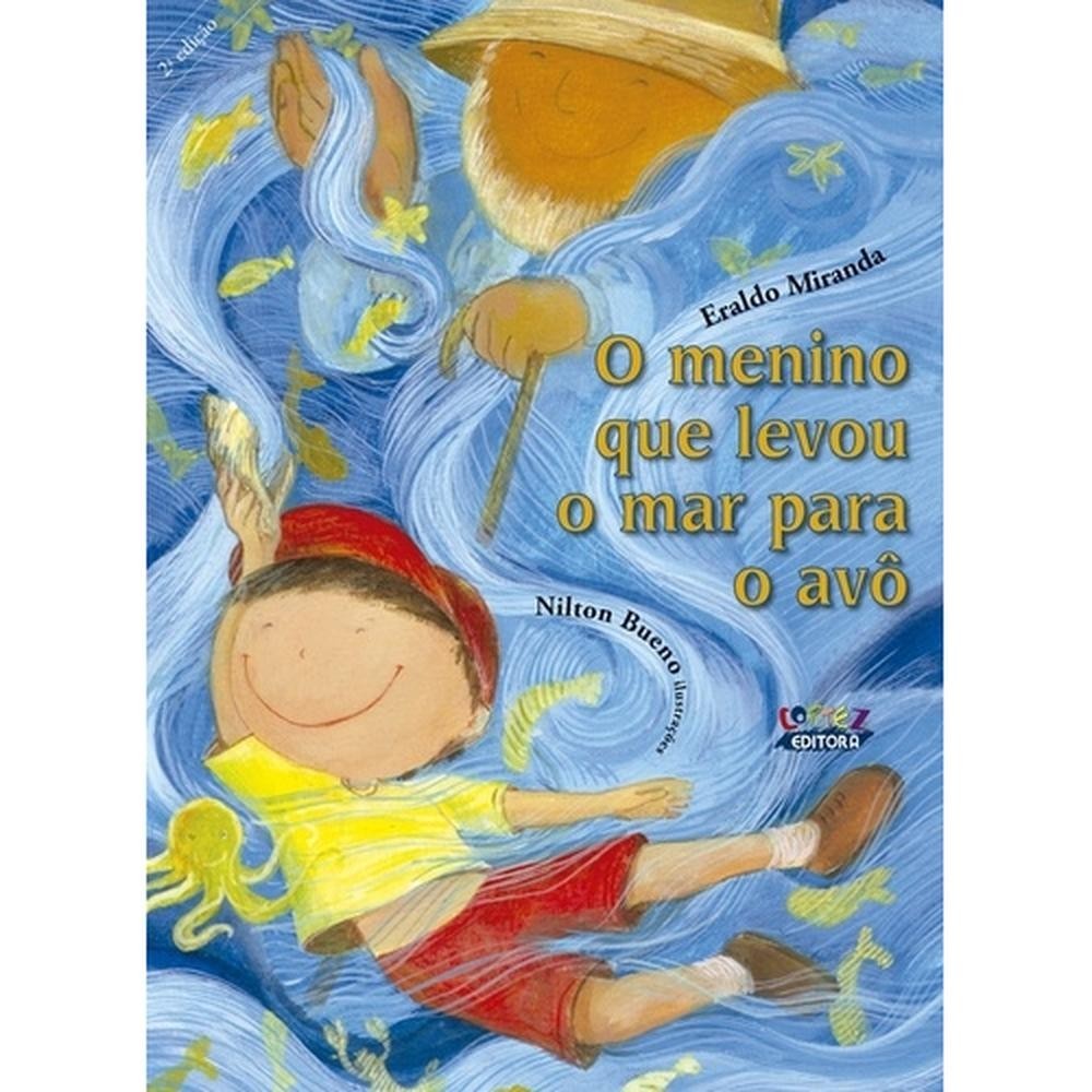 O menino que levou o mar para o avô - Books & Magazines