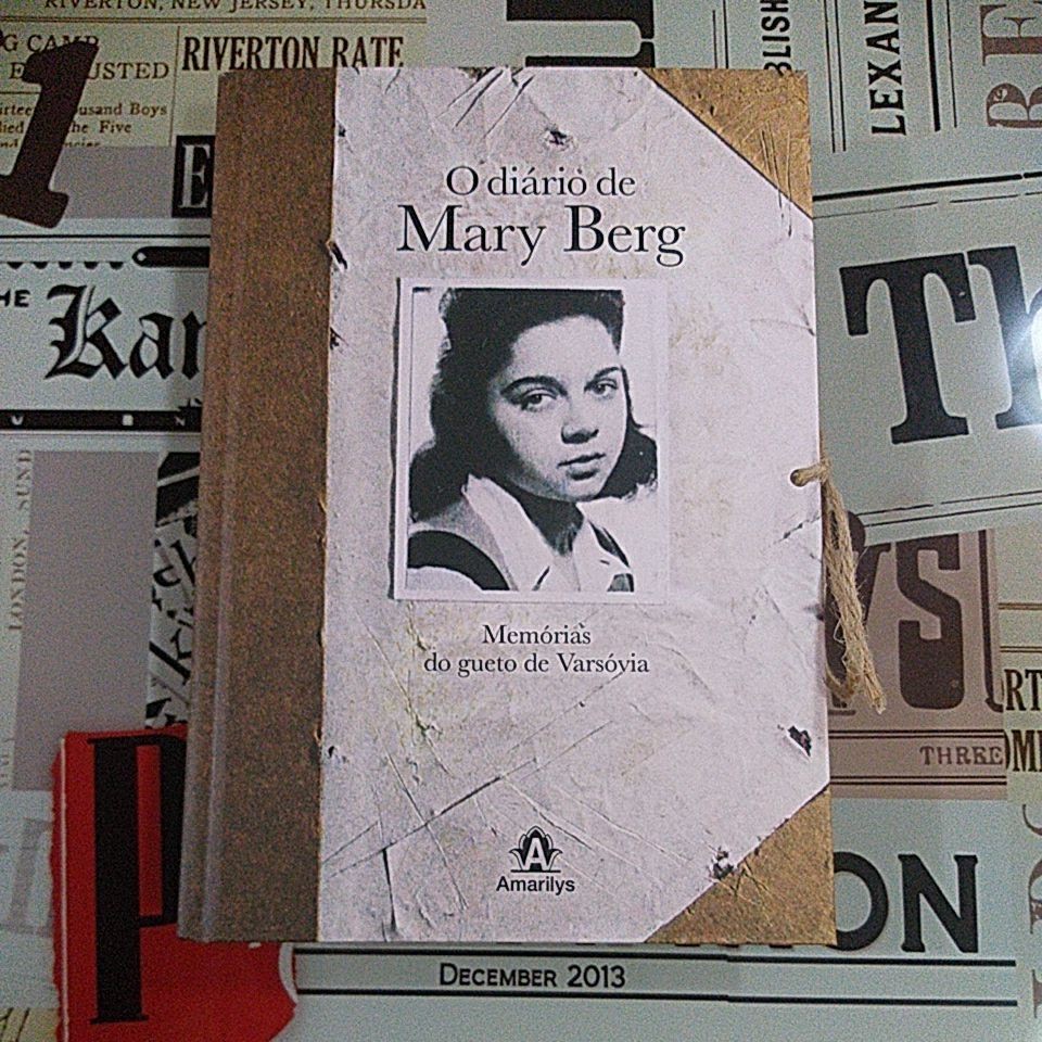 O Diário de Mary Berg: Memórias do Gueto de Varsóvia