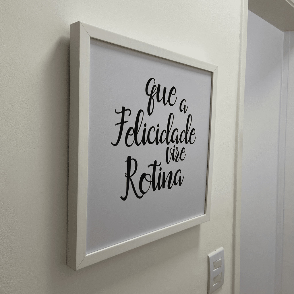 Quadro Resina Para Caixa De Luz Que A Felicidade Vire Rotina Moldura Branca 50x50 Esconde Cobre Caixa de Luz