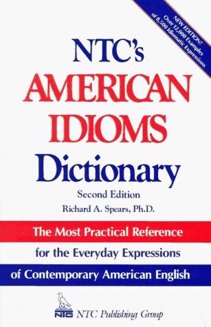 Ntc's American Idioms Dictionary de Richard A.,  Ph.d. Spears 6576783