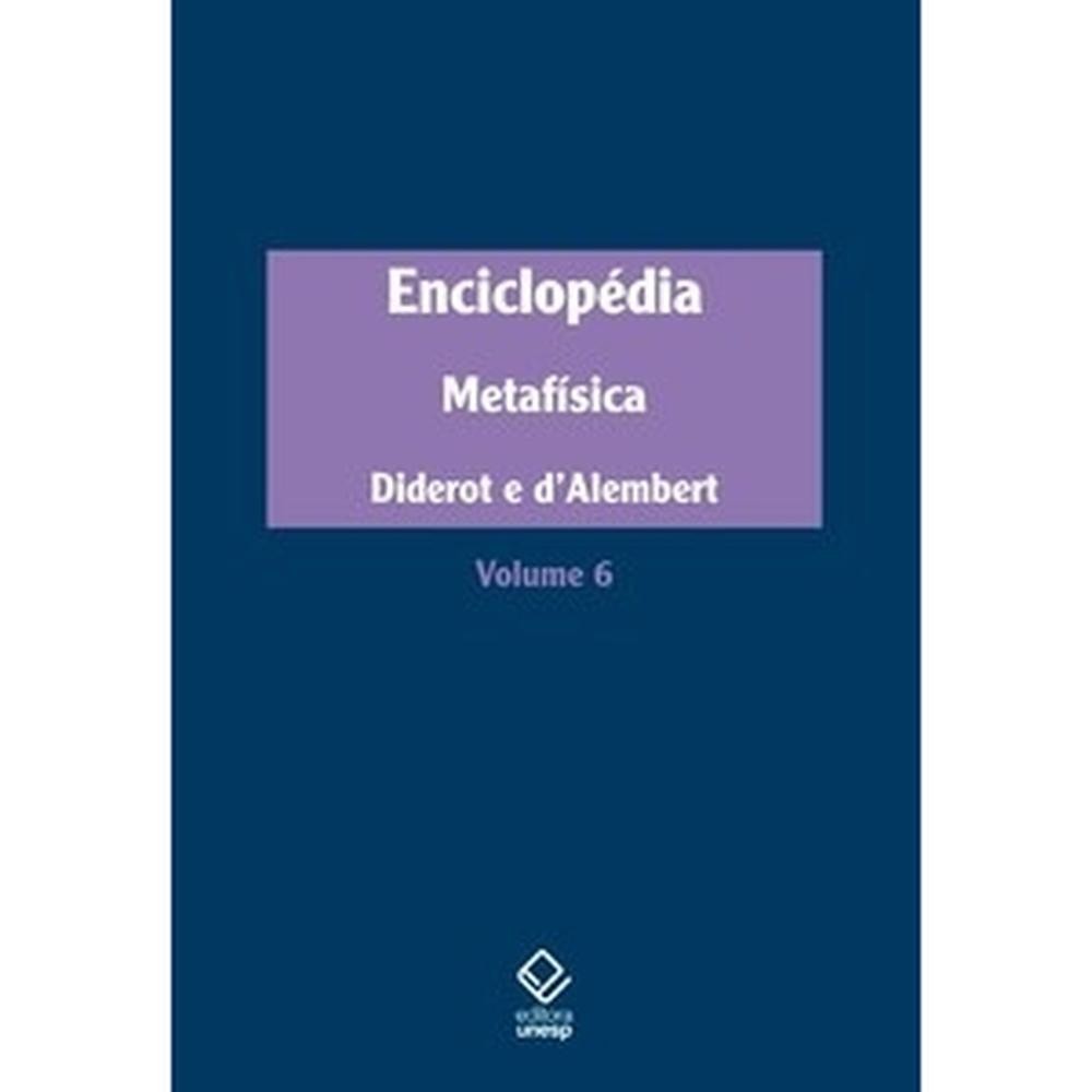 Enciclopédia, ou dicionário razoado das ciências, das artes e dos ofícios, volume 6