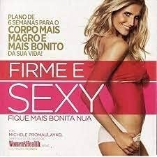 Livro Firme E Sexy Fique Mais Bonita Nua de Michele Promaulayko
