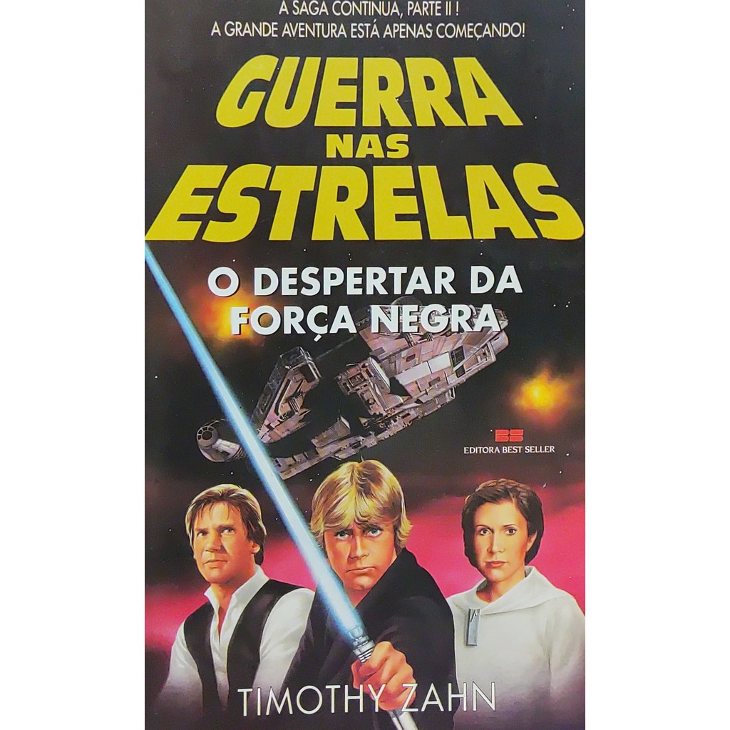 Guerra nas Estrelas  - O Despertar da Força Negra - Timothy Zahn