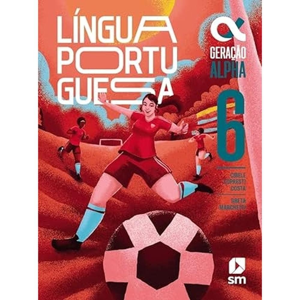 Geracao Alpha - Portugues - 6 Ano - 5 Ed. 2023 em Oferta na Shopee