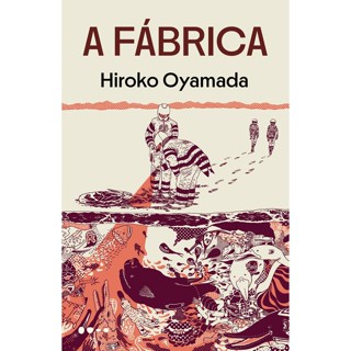 A Fábrica - Grupo Editorial Todavia em Oferta na Shopee