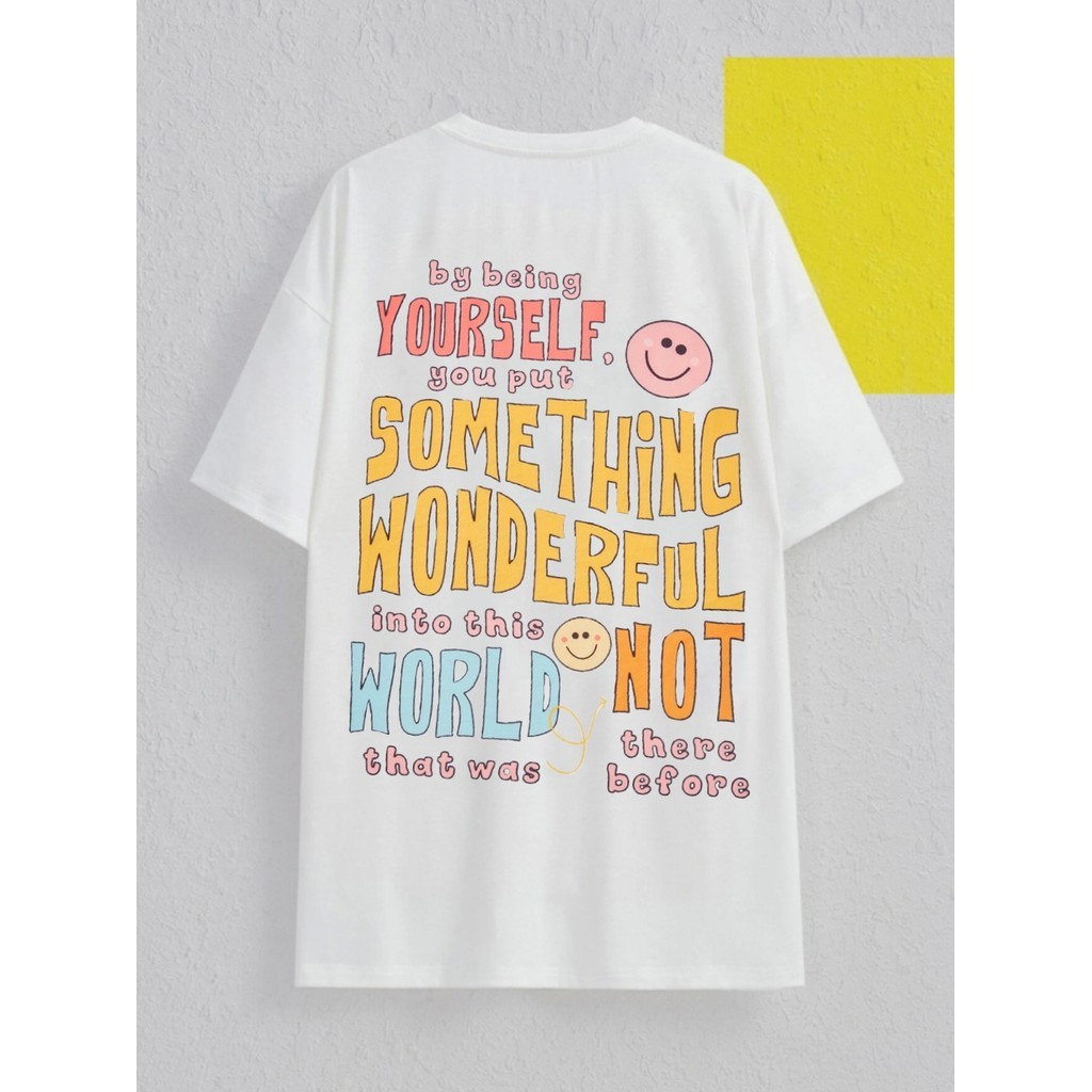 Camiseta Casual Be Yourself Blusa Oversized Confortável Feminina Estampa Estilo Aesthetic Wonderful
