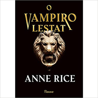 O VAMPIRO LESTAT-EDIÇÃO CAPA DURA em Oferta na Shopee
