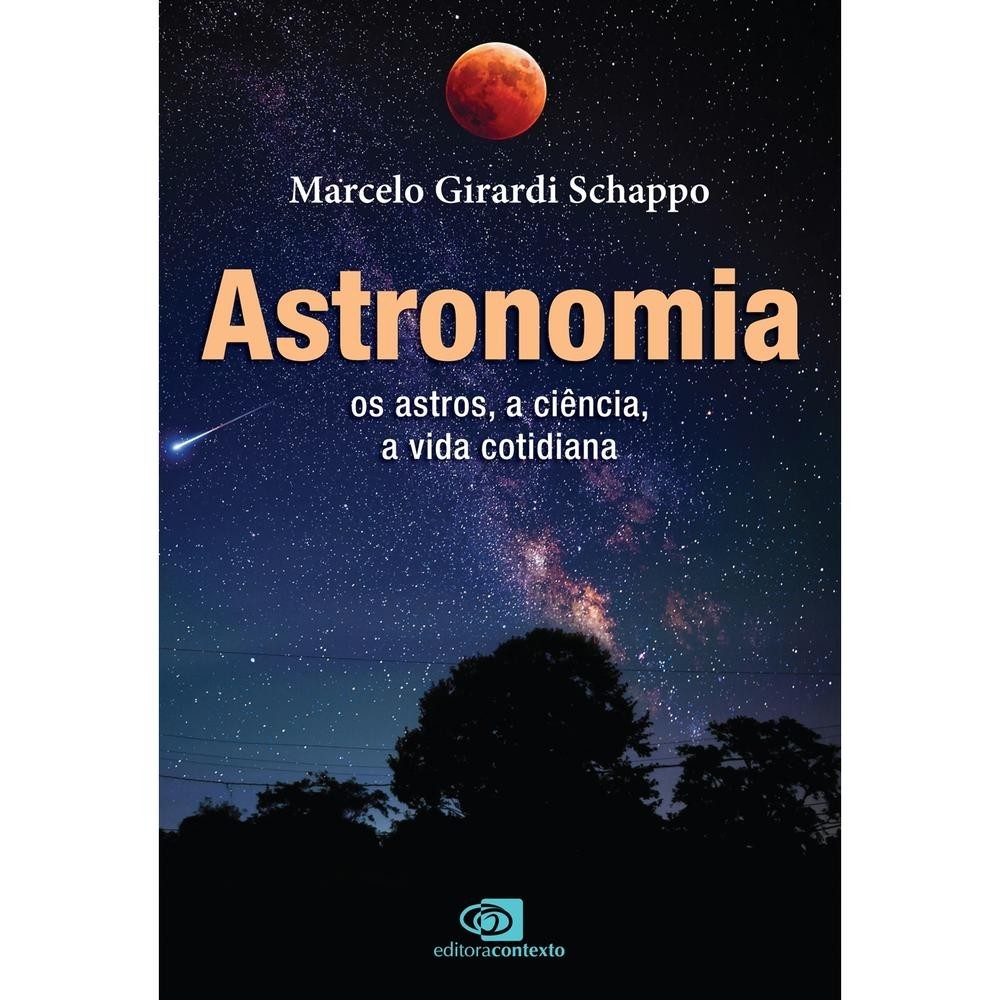 Astronomia - Grupo Editorial Contexto em Oferta na Shopee