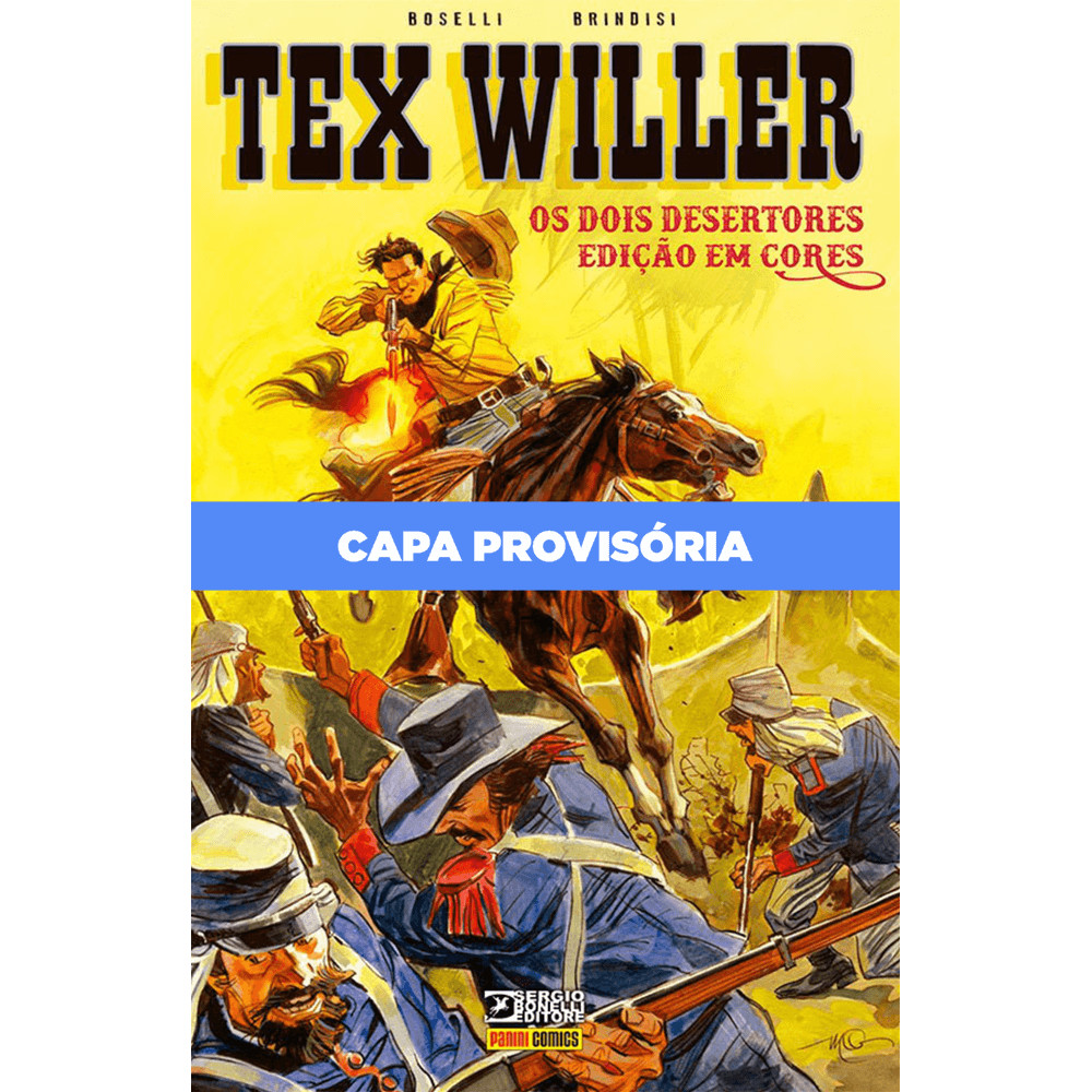 Livro - Tex Willer: Os Dois Desertores - Novo/Lacrado
