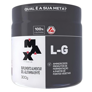Glutamina L-G 300g - Max Titanium