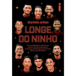 Longe do ninho - Intrínseca
