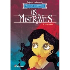 Os miseráveis - Moderna Literatura