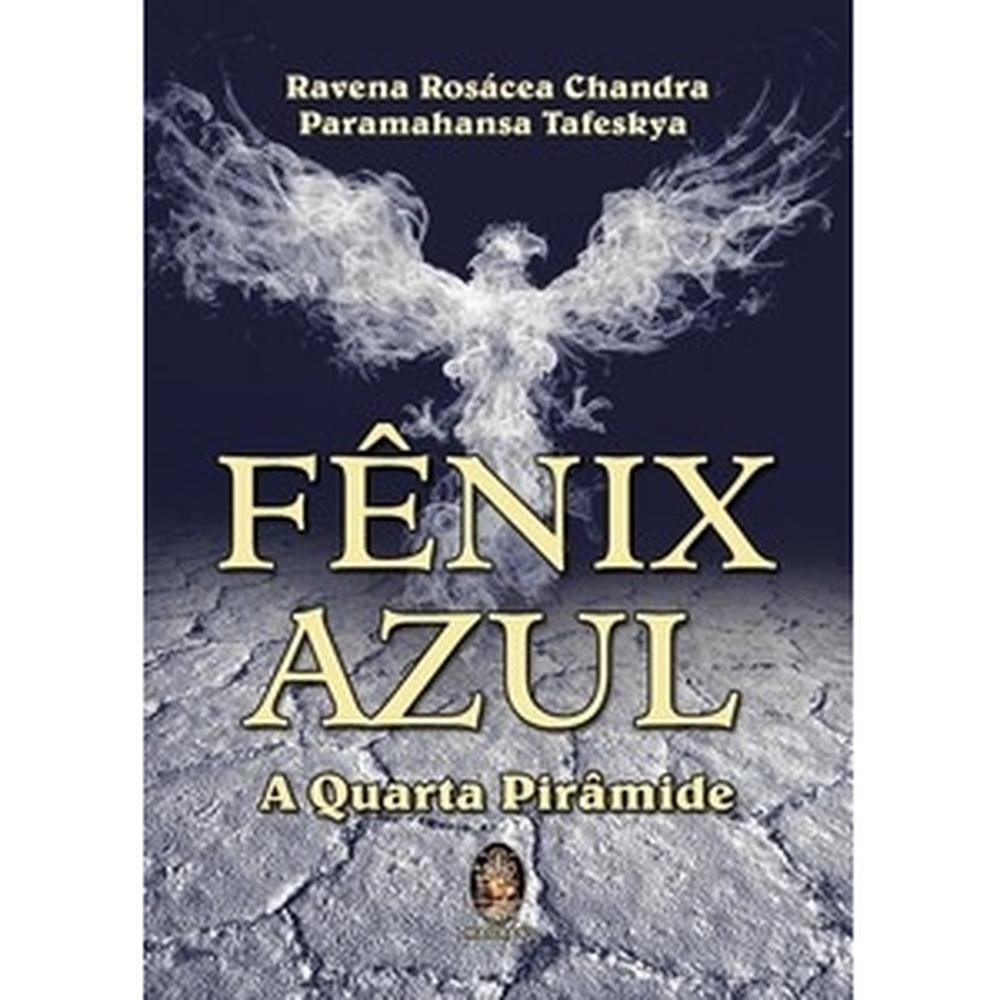 Fênix azul - A quarta pirâmide