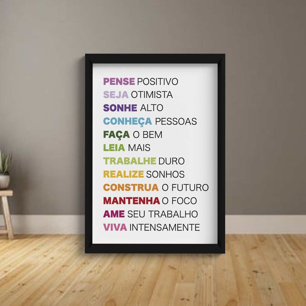 Quadro Pense Positivo Seja Otimista C/ Moldura
