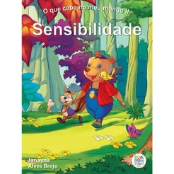 O que cabe no meu mundo II: sensibilidade