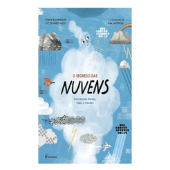 O SEGREDO DAS NUVENS