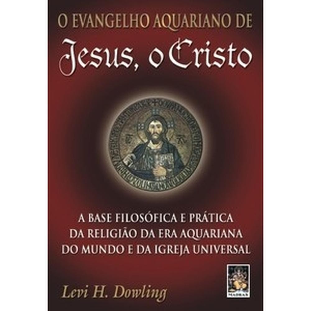 O evangelho aquariano de Jesus, o Cristo
