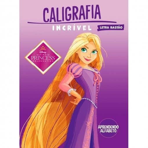 Caligrafia Incrível Disney - Princesas Aprendendo o Alfabeto (bastão) - Books & Magazines