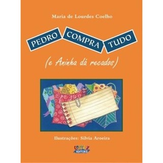 Pedro compra tudo (e Aninha dá recados) em Oferta na Shopee