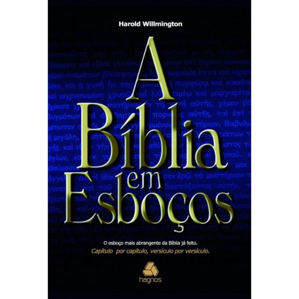 A Bíblia em Esboços | Capítulo Por Capítulo | Versículo por Versículo | Capa Dura |Harold Willmigton - Books & Magazines