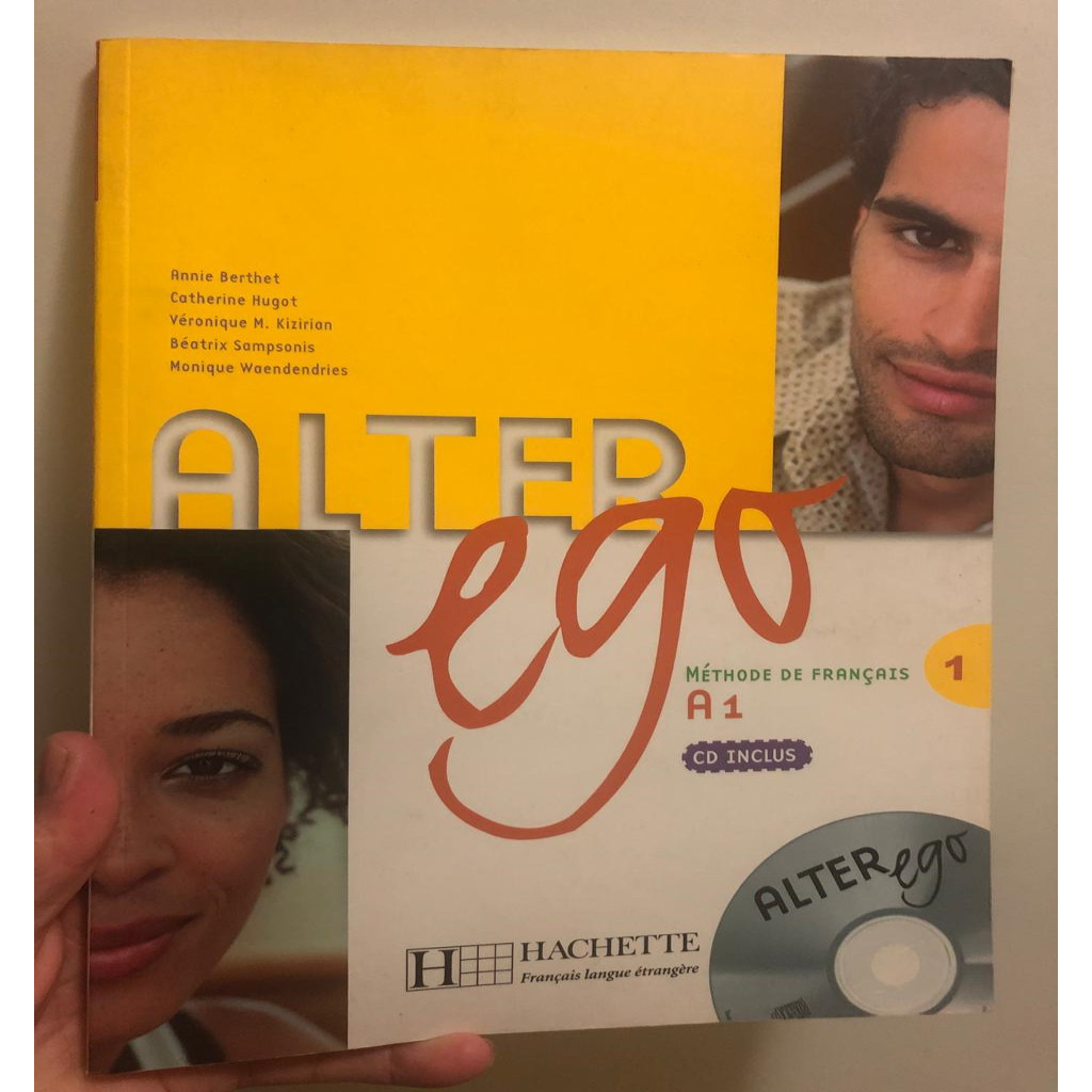 Alter Ego Méthode Français 1 (Inclui CD) autor Annie Berthet e Monique Waendendries e Beatrix Sampsonis e Catherine Hugot