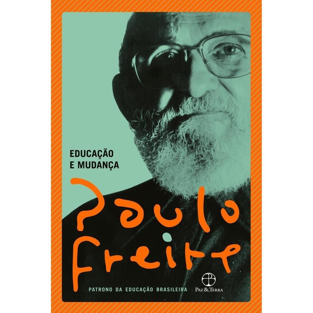 Educação e Mudança Paz & Terra