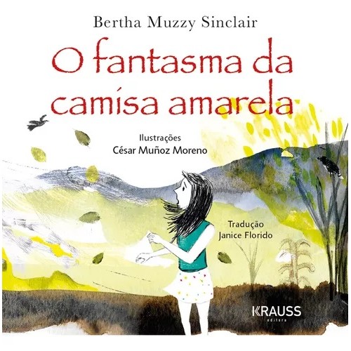 Livro O Fantasma da camisa amarela | Bertha Muzzy - Novo
