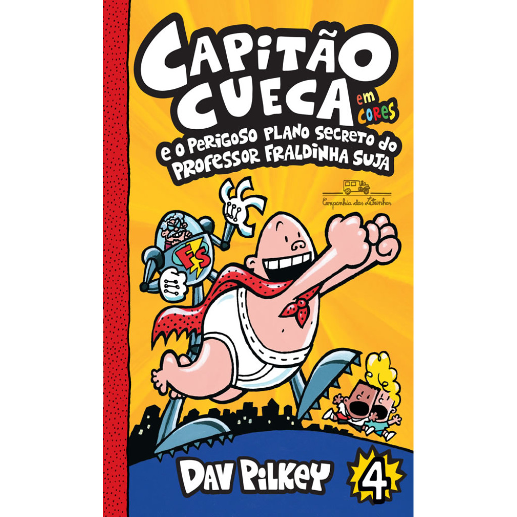 CAPITÃO CUECA E O PERIGOSO PLANO SECRETO DO PROFESSOR FRALDINHA SUJA   EM CORES! em Oferta na Shopee