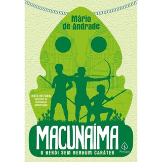 Macunaíma: O Herói Sem Nenhum Caráter | Mário de Andrade em Oferta na Shopee
