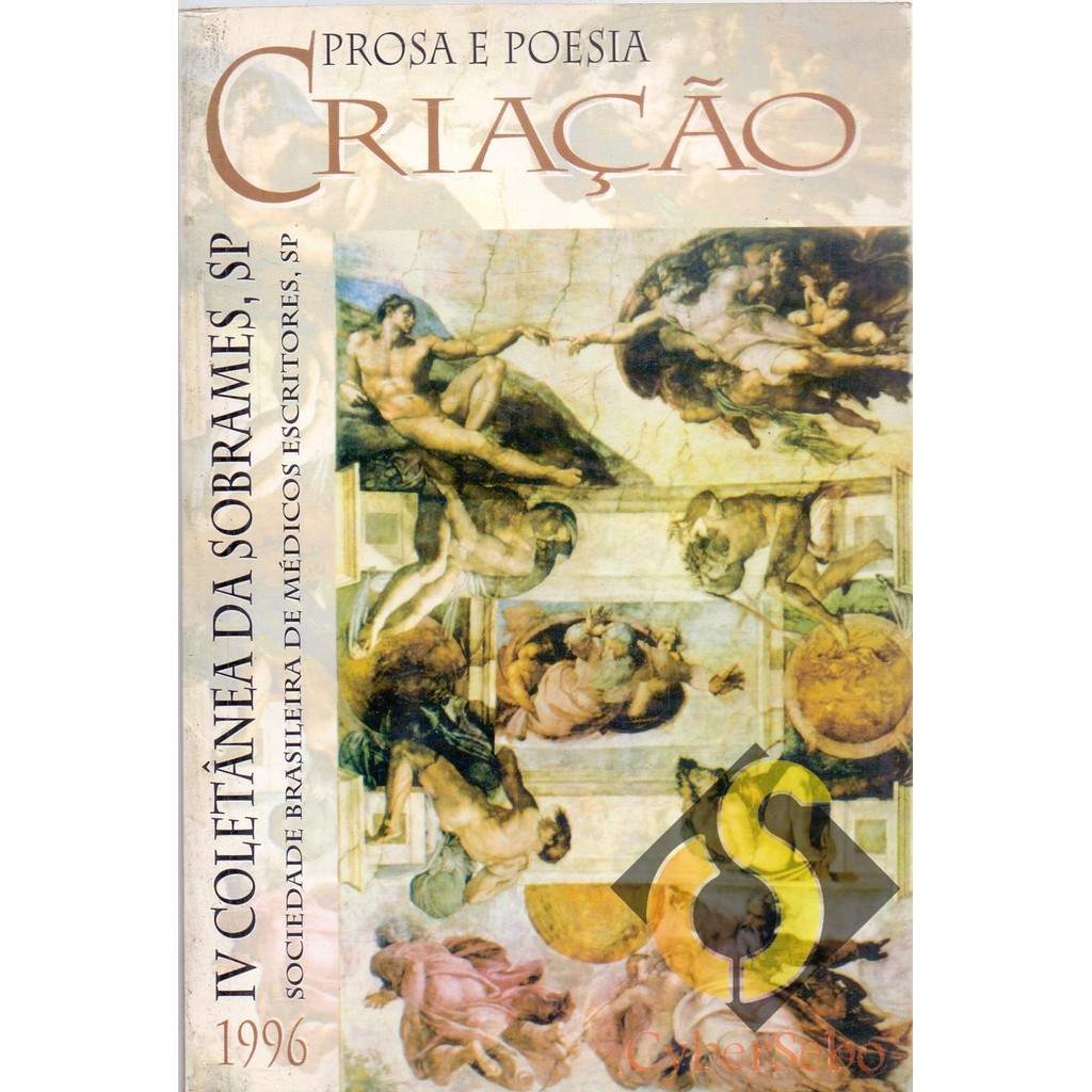 Criação Prosa Poesia Sobrames - Sp - 1996 - Sociedade Brasileira de Médicos Escritores