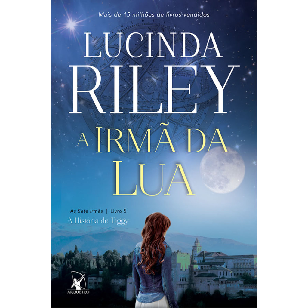 A IRMÃ DA LUA (AS SETE IRMÃS – LIVRO 5) A HISTÓRIA DE TIGGY